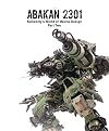 ABAKAN 2301: Kallamity's World of Mecha Design Part Two
