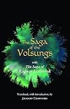 The Saga of the Volsungs &bull; The Saga of Ragnar Lothbrok