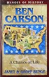 Ben Carson: A Chance at Life (Heroes of History)