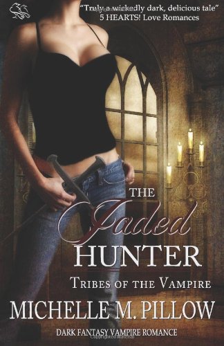The Jaded Hunter