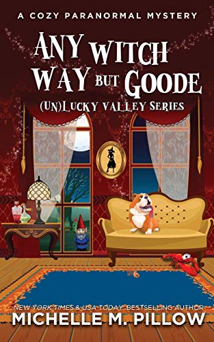 Any Witch Way But Goode book cover