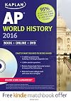 Kaplan AP World History 2016: Book DVD (Kaplan Test Prep)