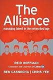 The Alliance Managing Talent In The Networked Age