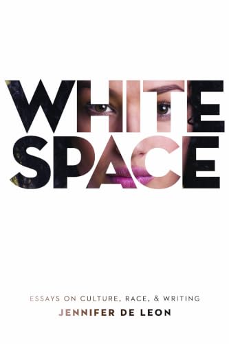 White Space: Essays on Culture, Race,Writing book cover