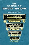The Songs of Betty Baach (Juniper Prize for Fiction)