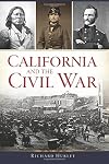 California and the Civil War (Civil War Series)