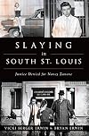 Slaying in South St. Louis: Justice Denied for Nancy Zanone (True Crime)
