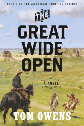The Great Wide Open : by Owens, Tom