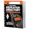 ARRL Repeater Directory 2024 Edition – World’s Largest Printed Directory of Repeater Systems