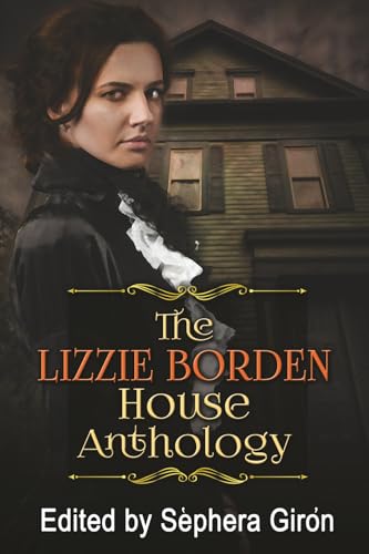 The Lizzie Borden House Anthology book cover