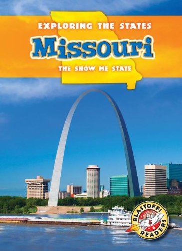 Missouri: The Show-Me State book cover