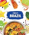 Foods of Brazil (Cook with Me)