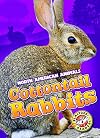 Cottontail Rabbits (North American Animals: Blastoff! Readers, Level 3)