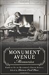 Monument Avenue memories : growing up on Richmond's grand avenue