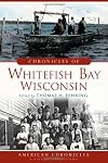 Chronicles of Whitefish Bay, Wisconsin (American Chronicles)