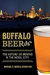 Buffalo Beer:: The History of Brewing in the Nickel City (American Palate)
