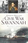 Hidden History of Civil War Savannah