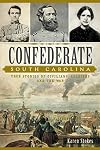 Confederate South Carolina: True Stories of Civilians, Soldiers and the War (Civil War Series)