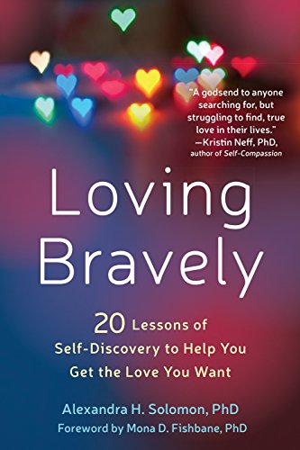 Loving Bravely by Alexandra Solomon