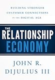 The Relationship Economy