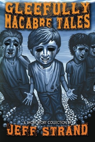 Gleefully Macabre Tales book cover