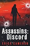 Assassins: Discord (Assassins, #1)