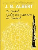 24 Varied Scales And Exercises For Clarinet