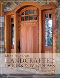 Make Your Own Handcrafted Doors Windows