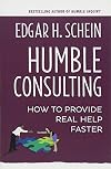 Humble Consulting: How to Provide Real Help Faster