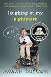 Laughing at My Nightmare