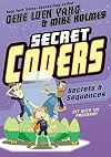 Secret Coders: Secrets & Sequences