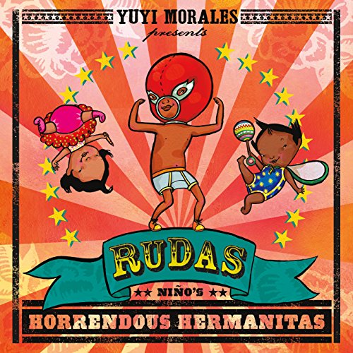Rudas: Niño's Horrendous Hermanitas book cover