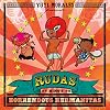 Rudas: Niño's Horrendous Hermanitas