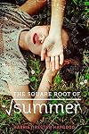 The Square Root of Summer
