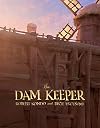 The Dam Keeper