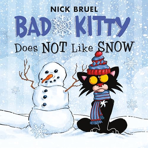 Bad Kitty Does Not Like Snow book cover