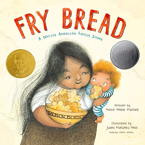 Fry Bread : by Maillard, Kevin Noble