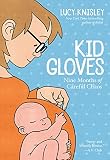 Kid Gloves