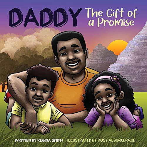 Cover of The Gift of a Promise "Daddy"