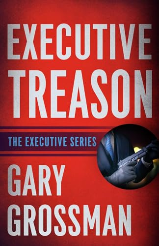 Executive Treason book cover