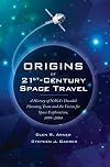 Origins of 21st-Century Space Travel