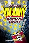 Uncle John's UNCANNY 29th Bathroom Reader (Uncle John's Bathroom Reader)