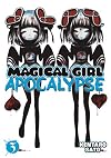 Magical Girl Apocalypse Vol. 3