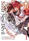 The Testament of Sister New Devil [Manga] 1: All Hell Breaks Loose!