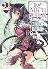 How NOT to Summon a Demon Lord [Manga] Volume 2