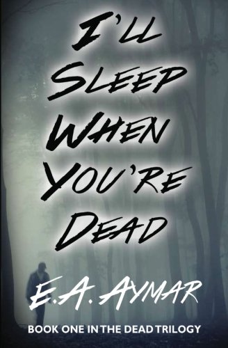 I'll Sleep When You're Dead book cover