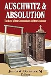 Auschwitz and Absolution: The Case of the Commandant and the Confessor