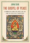 The Gospel of Peace: A Commentary on Matthew, Mark, and Luke from the Perspective of Nonviolence