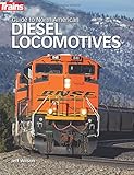 Guide To North American Diesel Locomotives