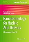 Nanotechnology for Nucleic Acid Delivery Methods and Protocols